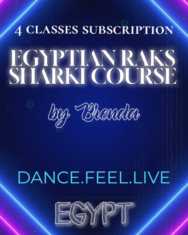 EGYPTIAN RAQS SHARKI COURSE